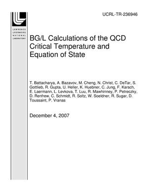 BG/L Calculations of the QCD Critical Temperature and Equation of State