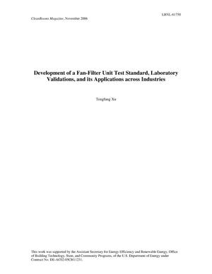 Development of a Fan-Filter Unit Test Standard, Laboratory Validations, and its Applications across Industries