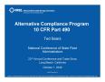 Presentation: Alternative Compliance Program: 10 CFR Part 490