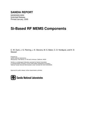 Si-based RF MEMS components.