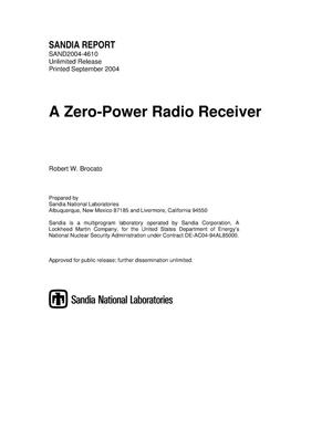 A zero-power radio receiver.