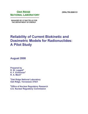 Reliability of Current Biokinetic and Dosimetric Models for Radionuclides: A Pilot Study