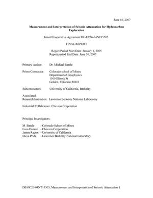 Measurment and Interpretation of Seismic Attenuation for Hydrocarbon Exploration