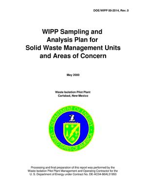 WIPP Sampling and Analysis Plan for Solid Waste Management Units and Areas of Concern.
