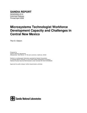Microsystems technologist workforce development capacity and challenges in Central New Mexico.