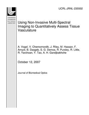 Using Non-Invasive Multi-Spectral Imaging to Quantitatively Assess Tissue Vasculature