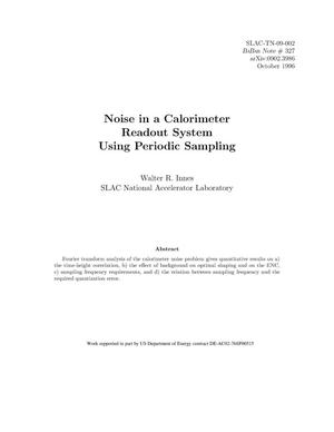 Noise in a Calorimeter Readout System Using Periodic Sampling