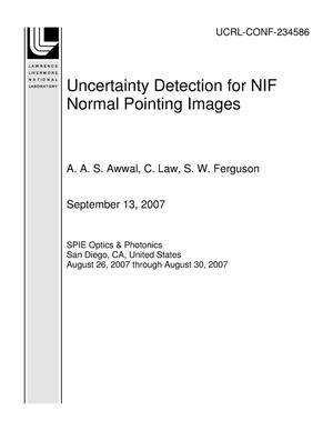 Uncertainty Detection for NIF Normal Pointing Images
