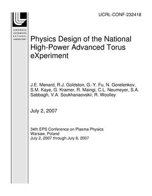 Physics Design of the National High-Power Advanced Torus eXperiment