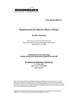 Requirements for Reactor Physics Design