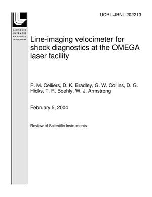Line-imaging velocimeter for shock diagnostics at the OMEGA laser facility