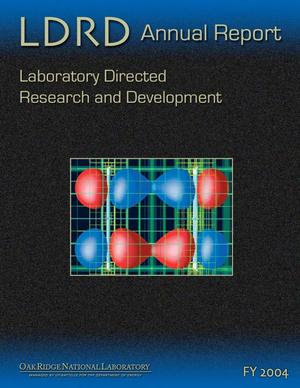 Laboratory Directed Research and Development Program FY 2004 Annual Report