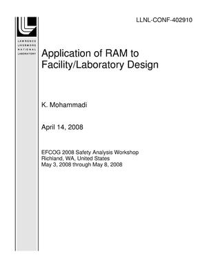 Application of RAM to Facility/Laboratory Design