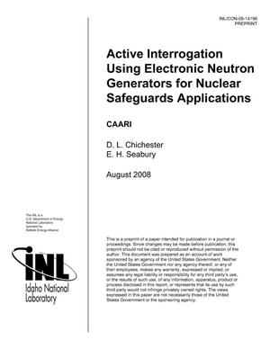 Active Interrogation Using Electronic Neutron Generators for Nuclear Safeguards Applications