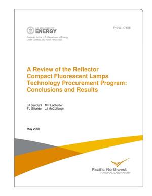 A Review of the Reflector Compact Fluorescent Lights Technology Procurement Program: Conclusions and Results