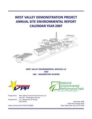 West Valley Demonstration Project Annual Site Environmental Report Calendar Year 2007