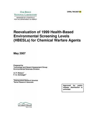 Reevaluation of 1999 Health-Based Environmental Screening Levels (HBESLs) for Chemical Warfare Agents