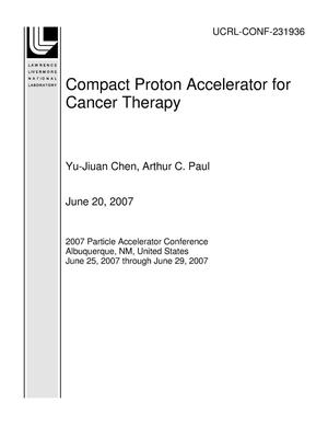 Compact Proton Accelerator for Cancer Therapy