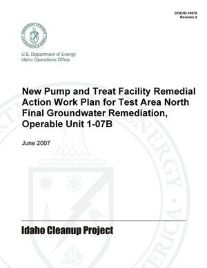 New Pump and Treat Facility Remedial Action Work Plan For Test Area North Final Groundwater Remediation, Operable Unit 1-07B
