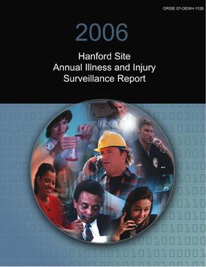 Primary view of object titled '2006 Hanford Site Annual Illness and Injury Surveillance Report'.