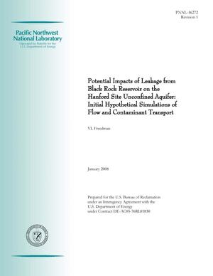 Potential Impacts of Leakage from Black Rock Reservoir on the Hanford Site Unconfined Aquifer: Initial Hypothetical Simulations of Flow and Contaminant Transport