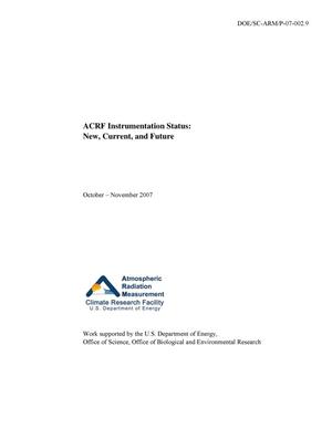 ACRF Instrumentation Status: New, Current, and Future - October – November 2007
