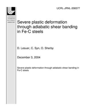 Severe plastic deformation through adiabatic shear banding in Fe-C steels