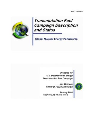 Transmutation Fuel Campaign Description and Status