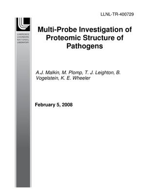Multi-Probe Investigation of Proteomic Structure of Pathogens