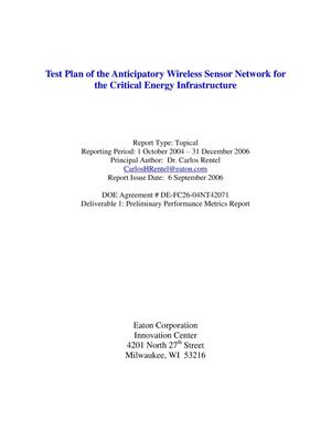 Test Plan of the Anticipatory Wirelss Sensor Network for the Critical Energy Infrastructure