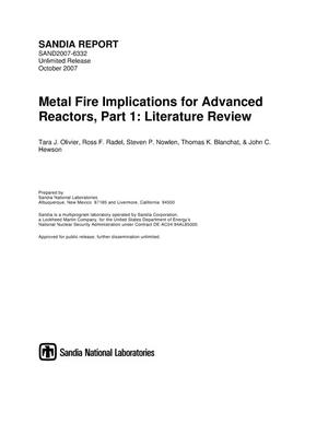 Metal fire implications for advanced reactors. Part 1, literature review.