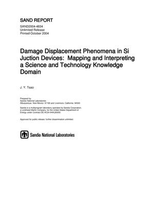 Damage displacement phenomena in Si junction devices : mapping and interpreting a science and technology knowledge domain.