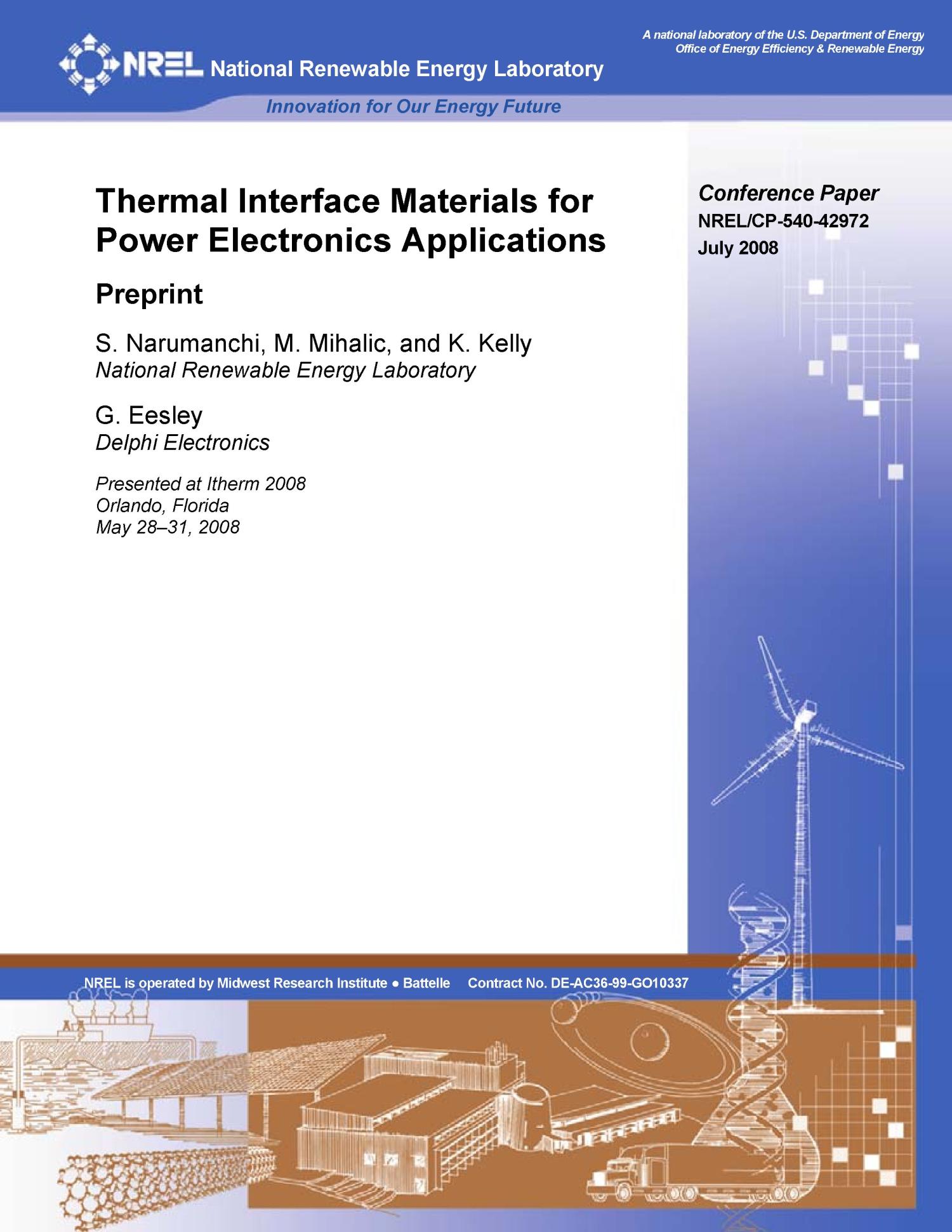 Thermal Interface Materials for Power Electronics Applications: Preprint
                                                
                                                    [Sequence #]: 1 of 13
                                                