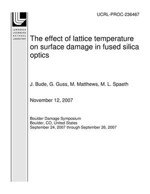 The effect of lattice temperature on surface damage in fused silica optics