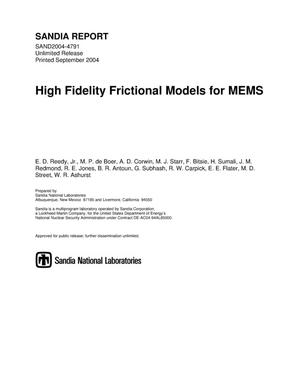 High fidelity frictional models for MEMS.