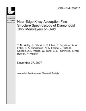 Near-Edge X-ray Absorption Fine Structure Spectroscopy of Diamondoid Thiol Monolayers on Gold