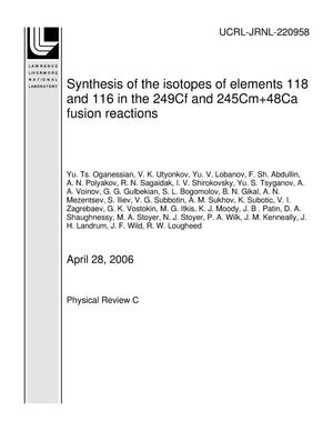 Synthesis of the isotopes of elements 118 and 116 in the 249Cf and 245Cm+48Ca fusion reactions