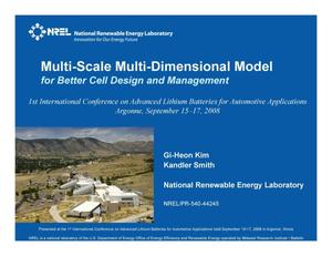 Multi-Scale Multi-Dimensional Model for Better Cell Design and Management