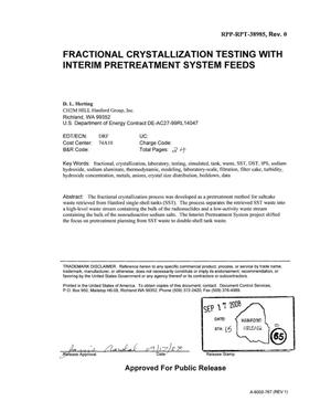 Primary view of object titled 'FRACTIONAL CRYSTALLIZATION LABORATORY TESTING WITH INTERIM PRETREATMENT SYSTEM FEEDS'.
