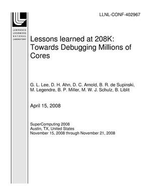Lessons learned at 208K: Towards Debugging Millions of Cores