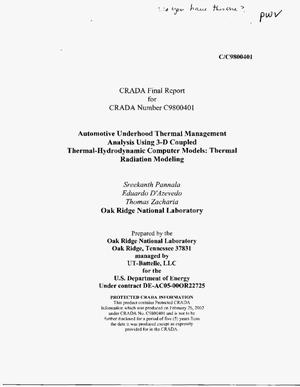 Automotive Underhood Thermal Management Analysis Using 3-D Coupled Thermal-Hydrodynamic Computer Models: Thermal Radiation Modeling
