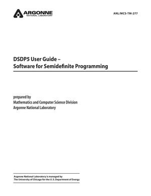 Dsdp5 User Guide - Software for Semidefinite Programming.