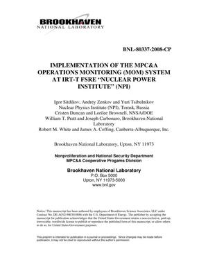 Implementation of the MPC and A Operations Monitoring (MOM) System at IRT-T FSRE Nuclear Power Institute (NPI)