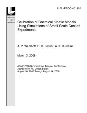 Calibration of Chemical Kinetic Models Using Simulations of Small-Scale Cookoff Experiments