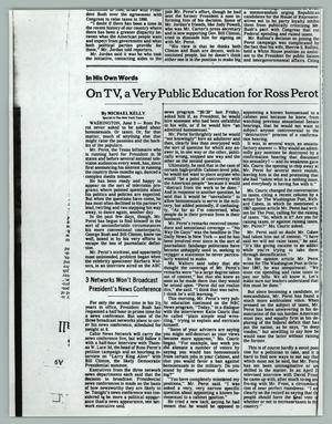 [Copy of newspaper: On TV, a Very Public Education for Ross Perot]