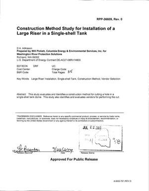 CONSTRUCTION METHOD STUDY FOR INSTALLATION OF A LARGE RISER IN A SINGLE SHELL TANK
