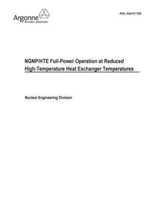 NGNP/HTE Full-Power Operation at Reduced High-Temperature Heat Exchanger Temperatures.