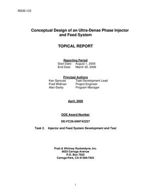 Conceptual Design of an Ultra-Dense Phase Injector and Feed System