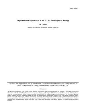 Importance of Supernovae at z&lt;0.1 for Probing Dark Energy