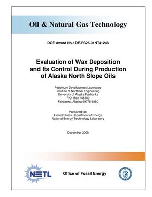Evaluation of Wax Deposition and Its Control During Production of Alaska North Slope Oils